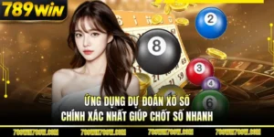 Ứng Dụng Dự Đoán Xổ Số Chính Xác Nhất Giúp Chốt Số Nhanh